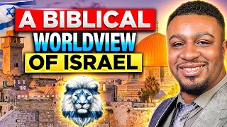 A Biblical Worldview of Israel [upl. by Jarv]