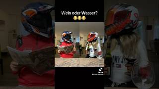 Wein oder Wasser 😁😁😁 comedy funnyvideo trending fyp bmwbikers bikelifegame [upl. by Ellissa699]