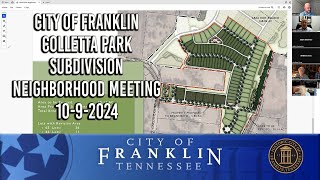 City of Franklin Colletta Park Subdivision Neighborhood Meeting 1092024 [upl. by Katie]