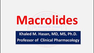 Macrolides in Clinical Practice [upl. by Adnohsirk]