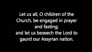 Hymn Before the Gospel  Assyrian Church of the East [upl. by Alleunam]