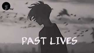 PAST LIVES SONG😔 [upl. by Mabel]