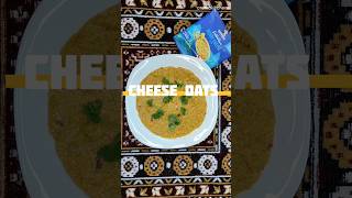 Cheese Oats 🍛 easy recipe  instant oats recipe oats oats breakfastrecipe protein gym [upl. by Mackay110]