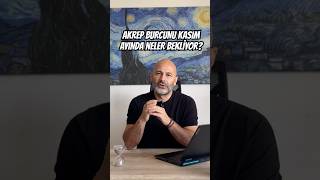 Akrep burcunu Kasım ayında neler bekliyor reklam astroloji akrepburcu [upl. by Tirrell]