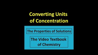 Converting Units of Concentration [upl. by Bruno]