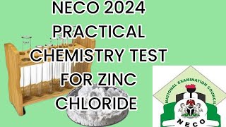 NECO Practical Chemistry test for ions in zinc chloride [upl. by Nwahsuq886]