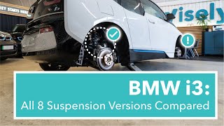 BMW i3 All Eight Suspension Versions Compared including original vs LCI standard vs sport [upl. by Odarbil863]