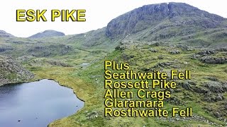 Lake District  The Southern Fells  Seathwaite Fell to Rosthwaite Fell via ESK PIKE [upl. by Annodahs]