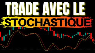 Lindicateur STOCHASTIQUE  TOUT COMPRENDRE [upl. by Aharon]