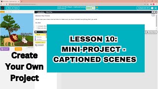 Codeorg Lesson 10 Mini Project  Captioned Scenes  Unit 3 Interactive Animations and Games [upl. by Melisa]