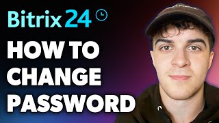 How to Change Bitrix24 Password Full 2024 Guide [upl. by Drazze]