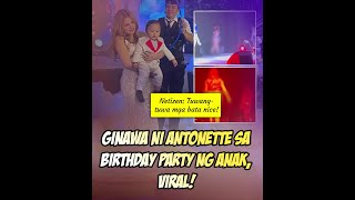 Ginawa ni Antonette Gail sa birthday party ng anak Viral [upl. by Bose]