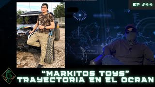 EP 44 PREVIEW Markitos Toys Trayectoria en el OCRAN [upl. by Harvey227]