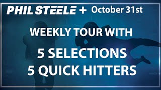 Phil Steele Plus Tour Oct 31st [upl. by Adnat]