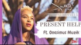 Present Help by Swazi Dlamini ft Onesimus Muzik Official Video [upl. by Mabel232]