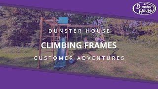 Customer Adventures  Climbing Frames  Dunster House Ltd [upl. by Fihsak]