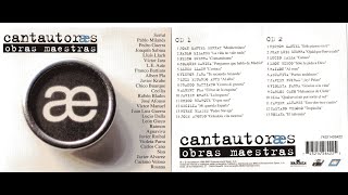 Cantautores  Obras Maestras Audio CD1 y CD2 [upl. by Elak]