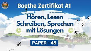 Goethe Zertifikat A1 Exam Practice  Paper  48  All Teils With Answers germanlanguage hören [upl. by Eentroc]