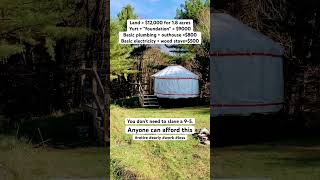 Retire early living in a yurt [upl. by Weaks]