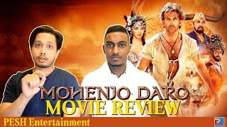 Mohenjo Daro Movie Review  Hrithik Roshan Pooja Hegde  Ashutosh Gowariker  PESH Entertainment [upl. by Anelaj]