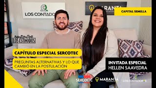 ESPECIAL SERCOTEC Preguntas alternativas y lo que cambió en la postulación  Los Estimados 🤔📽️ [upl. by Blumenfeld]