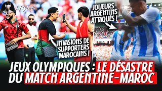 Le DÉSASTRE du match ARGENTINEMAROC aux JO  INVASION de Marocains ATTAQUES CAMBRIOLAGES etc [upl. by Martineau403]