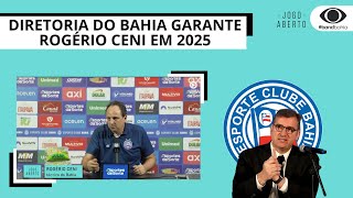 DIRETORIA DO BAHIA GARANTE ROGÉRIO CENI NO COMANDO EM 2025 [upl. by Devad]