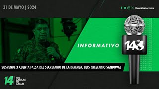 Informativo14 Suspende X cuenta falsa del secretario de la Defensa Luis Cresencio Sandoval [upl. by Drucie]