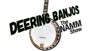 Deering Banjos  NAMM 2019 [upl. by Jeritah87]