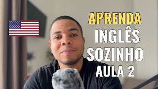 Curso Grátis de Inglês do Zero  Aula 2  Estrutura do Idioma Emoções  Aprenda Inglês Sozinho [upl. by Annaiek]