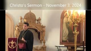 Christos Sermon  November 3 2024 [upl. by Chemar272]