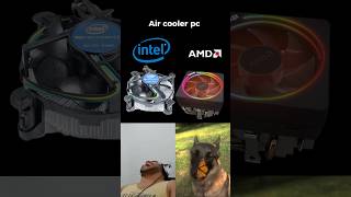 AIR COOLER intel 🤣pc pcgaming gamingpc fyp [upl. by Cristal]