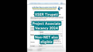 IISER Tirupati Project AssociateI Position CSIR IISERTirupati ProjectAssociate Vacancy IISER [upl. by Sanalda]