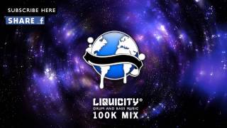 Liquicity 100K Mix [upl. by Laup]