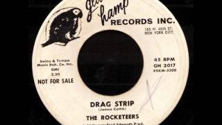 The Rocketeers  Drag Strip on GladHamp Records [upl. by Thorndike119]