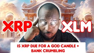 XRP Due For quotGod Candlequot  Bank Crumbling [upl. by Briana564]