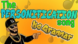 The Personification Song  MC Grammar 🎤  Educational Rap Songs for Kids 🎵 [upl. by Norrad]