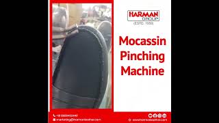 Mocassin Pinching Machine [upl. by Akinam]