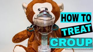 Treating Croup At Home  Everything You Need To Know [upl. by Leamaj]