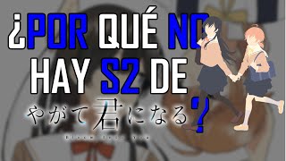 ¿POR QUÉ NO HAY SEGUNDA TEMPORADA DE YAGATE KIMI NI NARU 5 [upl. by Dianthe]