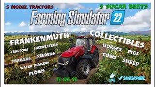 Farming Simulator 22 Frankenmuth Map Collectible 11 of 11 [upl. by Prober]