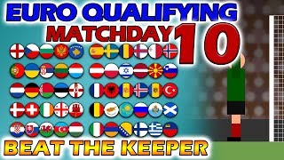 Beat The Keeper  UEFA Euro 2020 Qualifying Matchday 10 [upl. by Thayne]