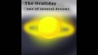 The Occultday – One Of Several Dreams Vol 1 – FULL ALBUM [upl. by Ramad]