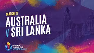 Australia v Sri Lanka  Match 21  NWC2019 [upl. by Aletse321]