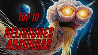 RELIGIONES ABSURDAS [upl. by Ahcire]