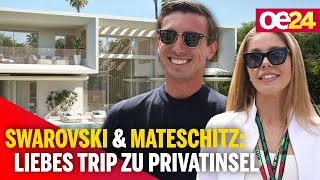 Swarovski amp Mateschitz Liebes Trip zu Privatinsel [upl. by Kent]