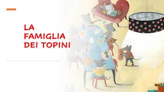 LA FAMIGLIA DEGLI 8 TOPOLINI [upl. by Helgeson]