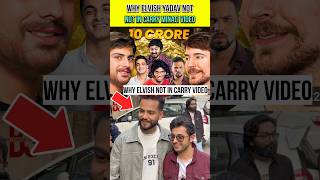 HUGE REVEALED by 😳 Elvish Yadav Not in CarryMinati New Video  shorts ytshorts [upl. by Fox]