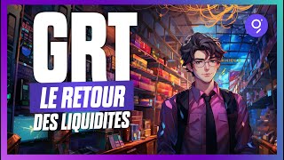 GRT  le RETOUR des liquidités [upl. by Petunia]