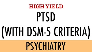 Post Traumatic Stress Disorder PTSD  Causes DSM5 criteria Symptoms Management  HIGH YIELD [upl. by Rica]